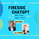 image of Ben Jones and Alli Torban with details of a webinar called Fireside ChatGPT