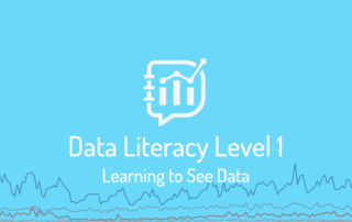 Featured image for the data literacy level 1 on-demand course. Light background with line chart. White data literacy logo. Beneath in white text it reads data literacy level 1 learning to see data.