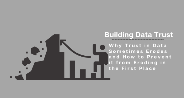 Building Data Trust | Data Literacy Blog | Data Literacy  