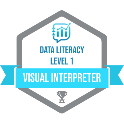 Data Literacy Visual Interpreter Badge. Badge is a hexagon. Inside at the top is the blue data literacy logo. Below in blue text it reads data literacy level 1. A blue ribbon across the badge reads visual interpreter in white text. A grey medal sits at the bottom of the hexagon.