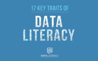 Image with blue background that reads 17 key traits of data literacy. Data literacy logo and tag line, learn the language of data, is in white at the bottom. 