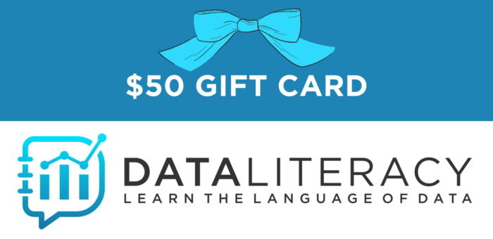 GIFT CARD:  | Data Literacy | Data Literacy  