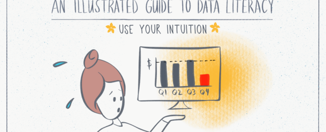 An Illustrated Guide to Data Literacy: Use Your Intuition | Data Literacy | Data Literacy  