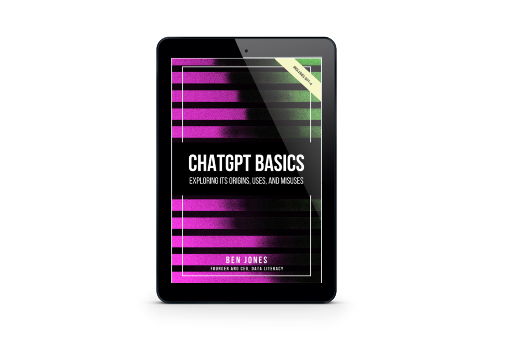 NEW E-BOOK! ChatGPT Basics: Exploring Its Origins, Uses, and Misuses | Data Literacy | Data Literacy  