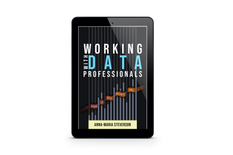 Now Available for Pre-Order: Working with Data Professionals | Data Literacy  
