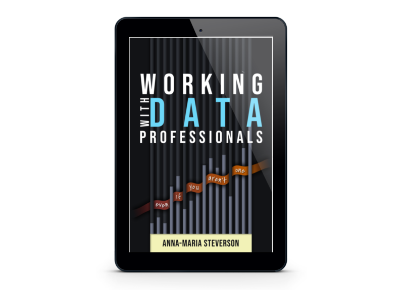 Working with Data Professionals | Data Literacy  