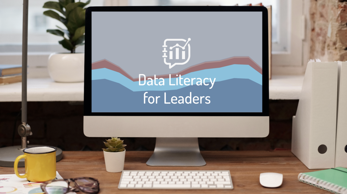 Data Literacy For Leaders Data Literacy