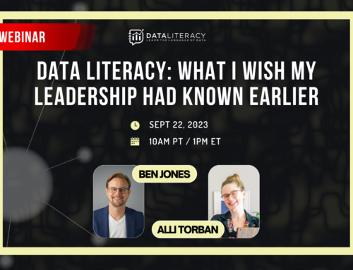 Webinar: Data Literacy — What I Wish My Leadership Had Known Earlier