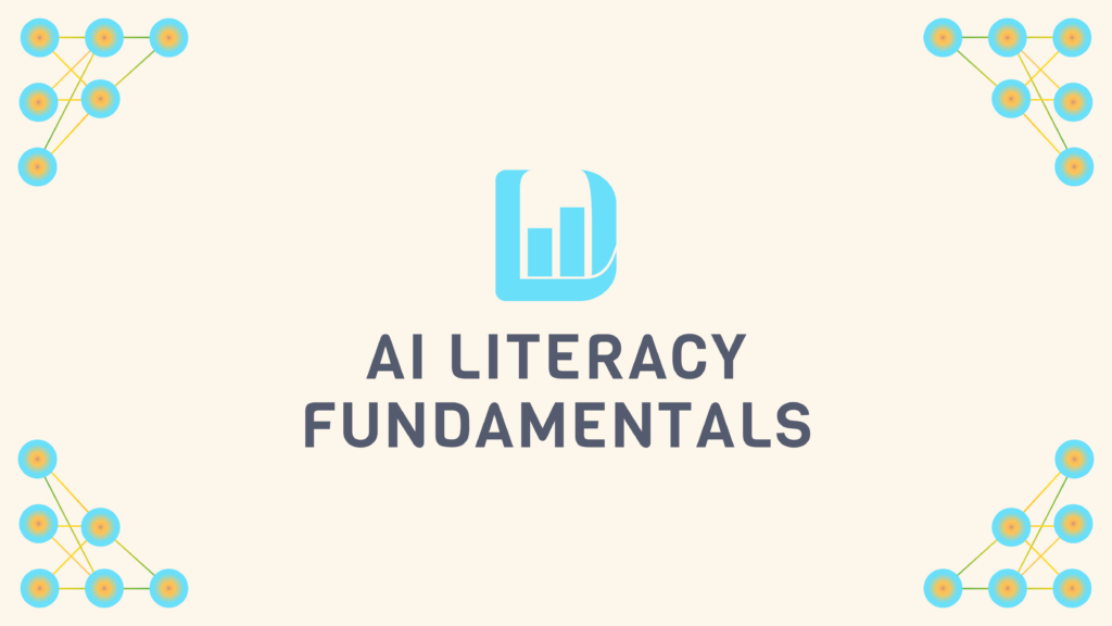 AI Literacy Fundamentals | Data Literacy  