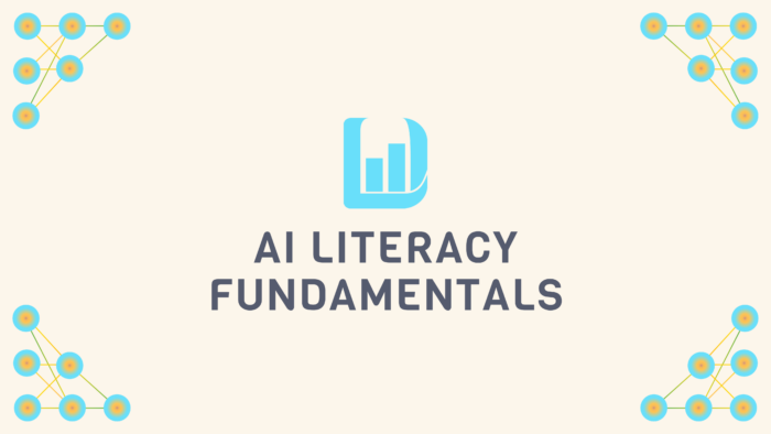 AI Literacy Fundamentals On-Demand Course | Data Literacy  