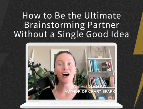 How to Be the Ultimate Brainstorming Partner Without a Single Good Idea