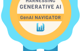 The image is a badge for a course titled "Harnessing Generative AI." The badge has a circular shape with a blue ribbon at the bottom. The outer edge of the circle is light blue, and the inner circle is white with gold borders. In the center, the text "HARNESSING GENERATIVE AI" is written in dark blue. Below it, in a gold band, the text "GenAI NAVIGATOR" is written in dark blue. At the bottom of the circle, there is the Data Literacy logo, a stylized bar chart.