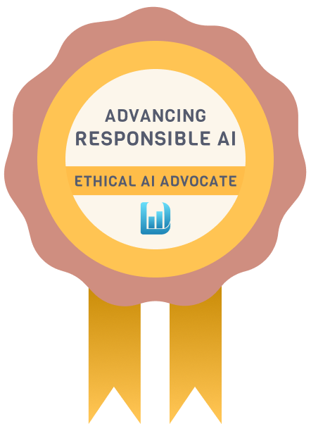 Badge for the Advancing Responsible ai course, labeled as Ethical AI Advocate. The badge design includes a circular center with a white background surrounded by a pink scalloped edge, reminiscent of a traditional award ribbon. The center displays the course title advancing responsible ai. Below this it reads ethical ai advocate. The badge is adorned with two yellow ribbons extending from the bottom.